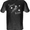 Space Rules (a Bolt Classic!)- White print on a Black shirt- $13